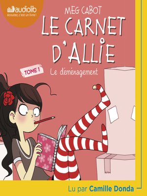 cover image of Le Carnet d'Allie 1--Le Déménagement